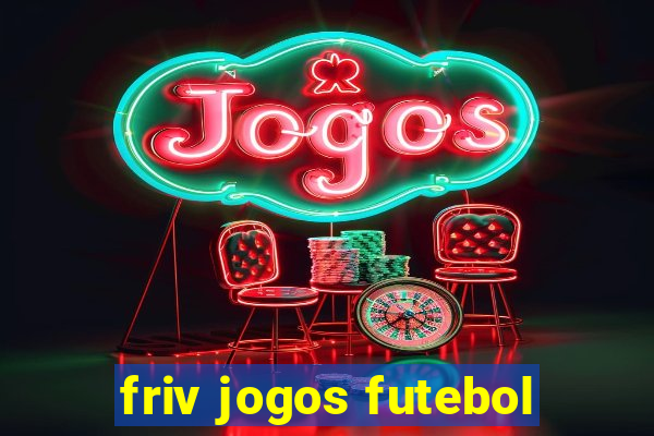 friv jogos futebol